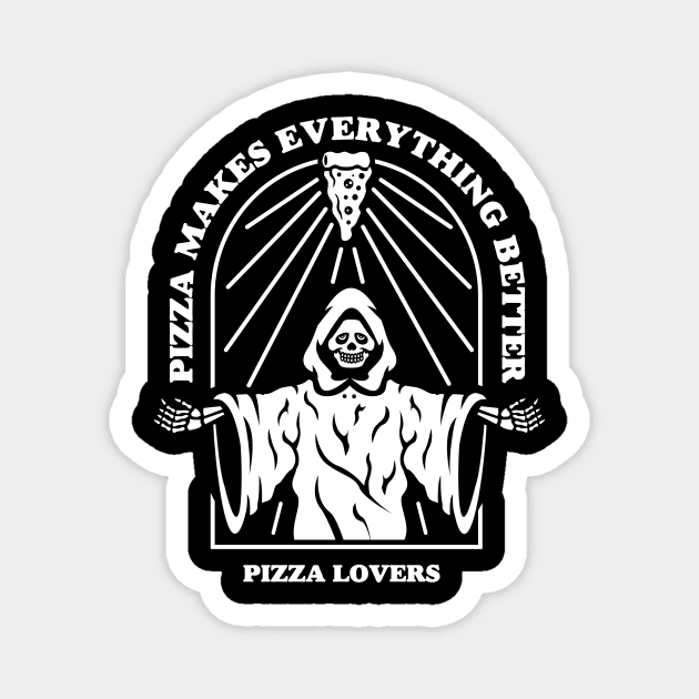 Pizza lover Magnet by AnggaDwi store