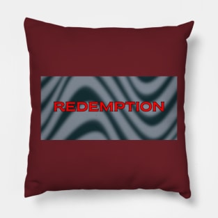 Redemption Pillow