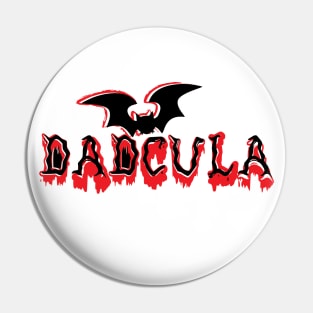 Dadcula - Dad halloween gift Pin