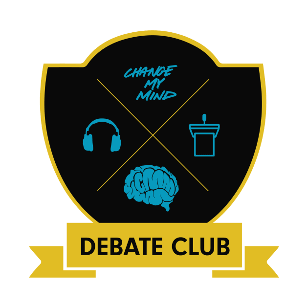 Change My Mind Debate Club (SHOW COLORS) by Change My Mind Podcast