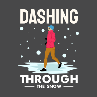 Dashing Through the Snow T-Shirt