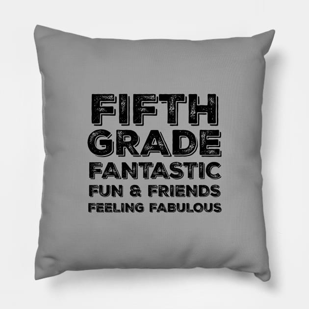 Fifth Grade Pillow by gradesociety