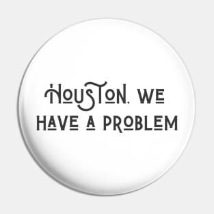 A Problem Pin