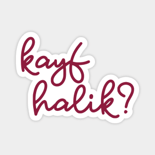 kayf halik - maroon red - Flag color Magnet