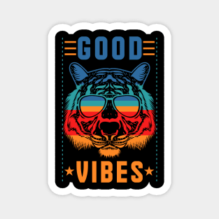 Good vibes tiger face Magnet