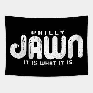 Vintage Funny PHILLY JAWN IT IS WHAT IT IS Philadelphia Fan Favorite Tapestry