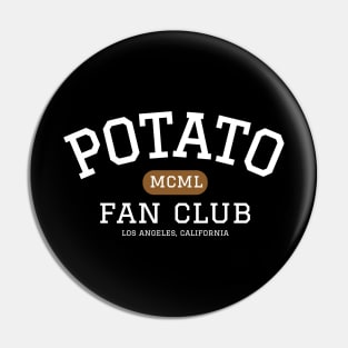 Potato Fan Club Los Angeles California Athletic Pin