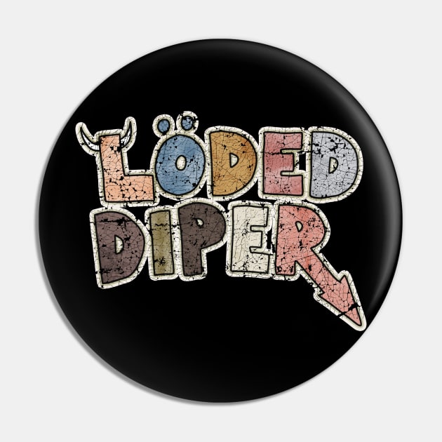 VINTAGE LODED DIPER Pin by asmokian