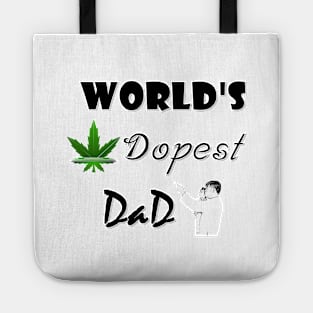 World s dopest dad shirt - dady and baby Tote