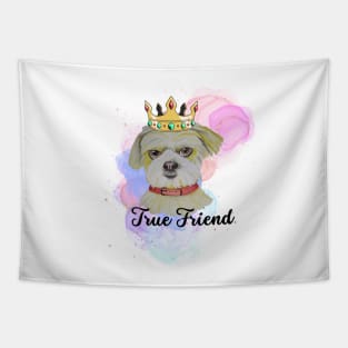 Fun Dog True Friend Tapestry