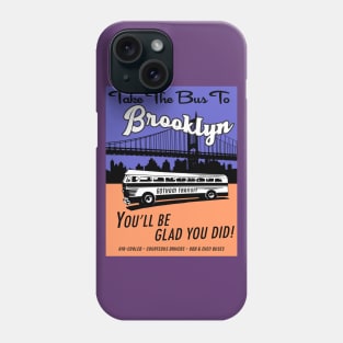 Take The Bus To Brooklyn (1) Phone Case