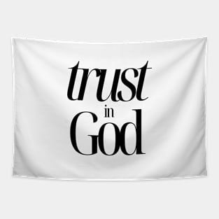 Trust in God (black font) Tapestry