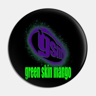 GreenSkinMango GSM Freak Graffiti Logo ‘92 Pin