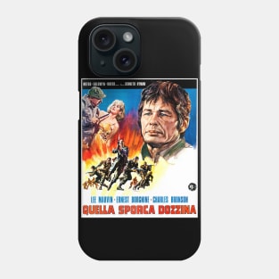 Quella Sporca Dozzina Phone Case