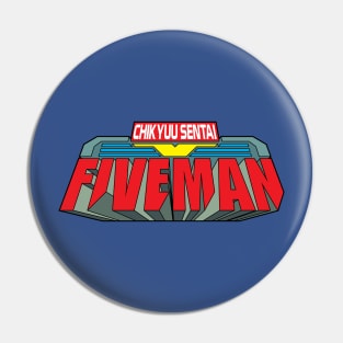 Chikyuu Sentai Fiveman Pin