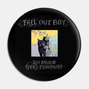 PAWDUST Pin