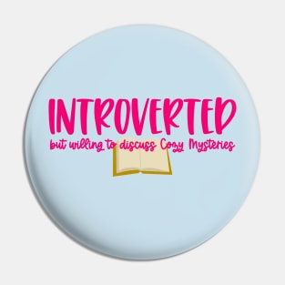 Cozy Mystery Introvert Pin