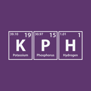 Kph (K-P-H) Periodic Elements Spelling T-Shirt