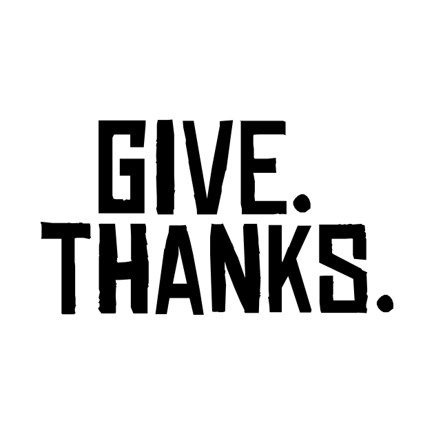Give Thanks by hsf