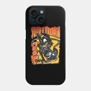 You're Freaking Meowt Black Cat Phone Case