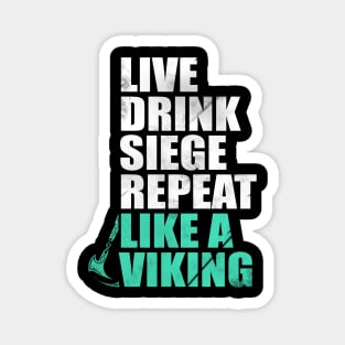 Viking life motto! Magnet