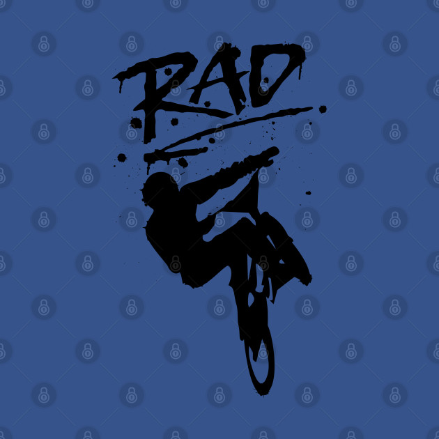 RAD BMX Bike Graffiti - 80s Movie Radical T-shirts - Rad - T-Shirt