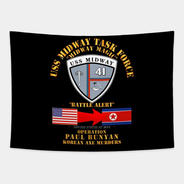 Operation Paul Bunyan - USS Midway - Korea Tapestry by twix123844