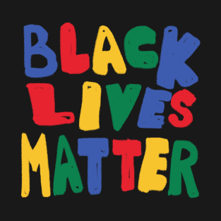 BLACK LIVES MATTER T-Shirt