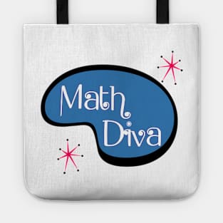 Math Diva! Tote