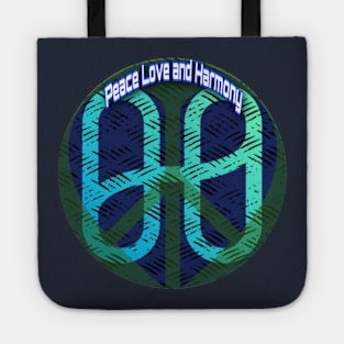 Peace Love & Harmony ONE Tote