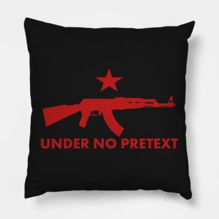 Under No Pretext Red Pillow