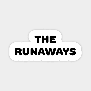 THE RUNAWAYS Magnet