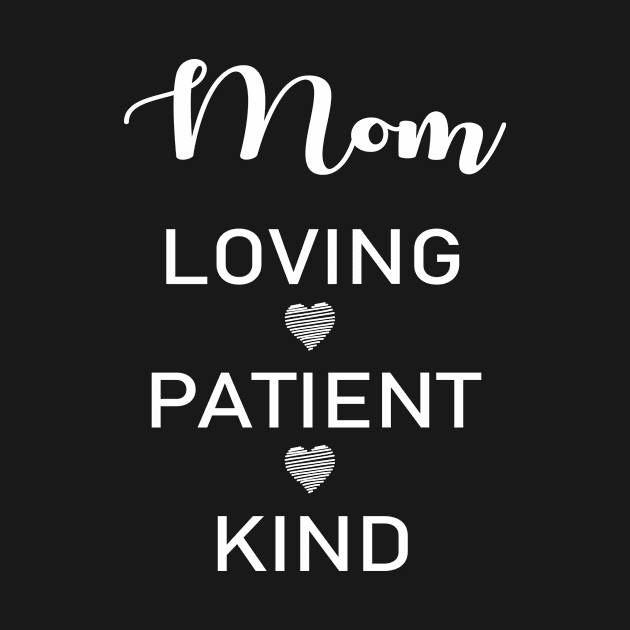 Mom Loving Patient Kind by sewwani