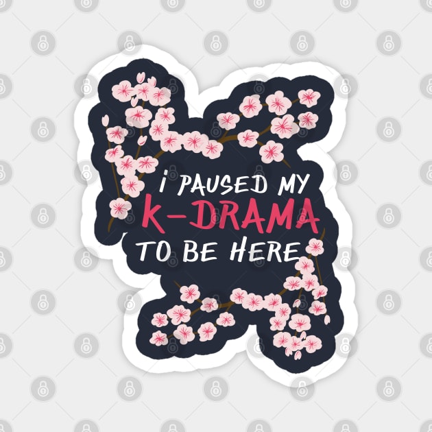 K-Drama Gift for Korean Drama Lovers Magnet by Design Seventytwo