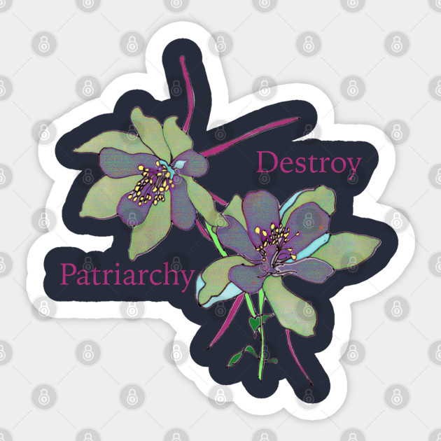 Destroy Patriarchy - Feminism - Sticker