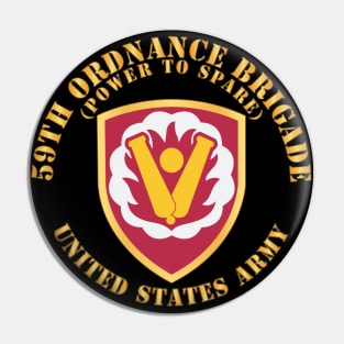 59th Ordnance Brigade - SSI - Power to Spare X 300 Pin