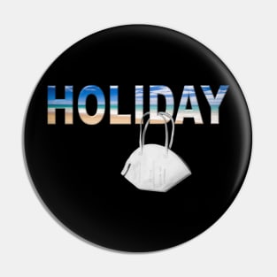 Funny holiday and mask! Pin