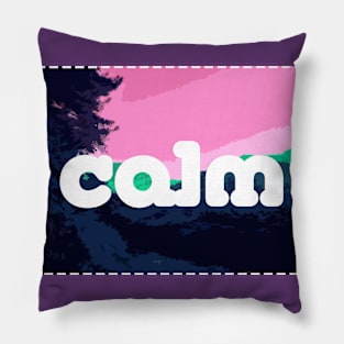 CALM Pillow