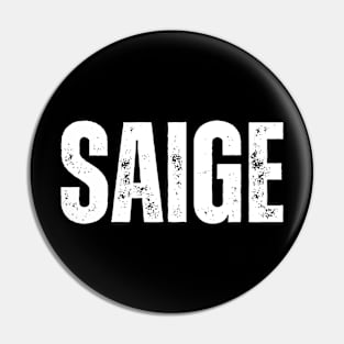 Saige Name Gift Birthday Holiday Anniversary Pin