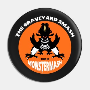 This is Monster Mash - Cyclops Edition Pin