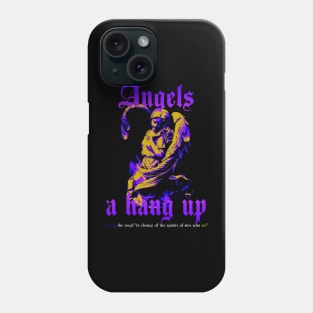 angels a hang up Phone Case