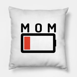 Funny Parenting Mom Low Battery Empty Tired T-shirt Pillow