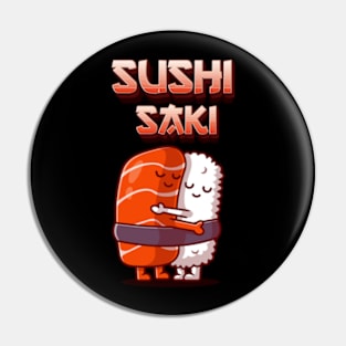 Sushi saki Pin