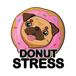 Pug - Donut Stress T-Shirt