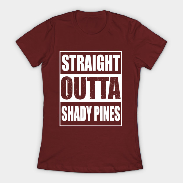 Discover Straight Outta Shady Pines. Golden Girls. - Golden Girls Tv Series - T-Shirt