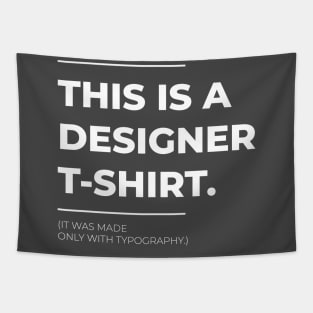 This is Designer Tapestry