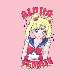 Alpha Female Sailor Senshi Pretty E- Girl Guardian T-Shirt