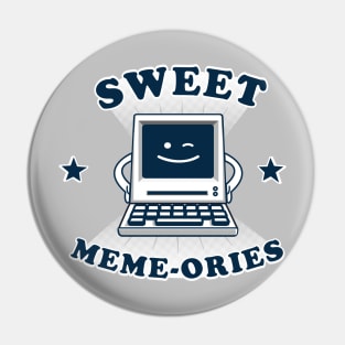 Sweet Meme-ories Pin