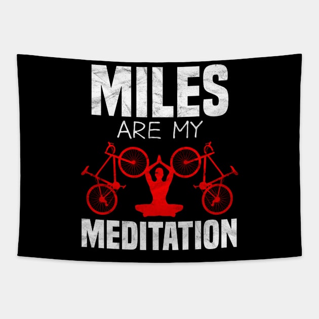 CYCLIST-Miles Are My Meditation Tapestry by AlphaDistributors