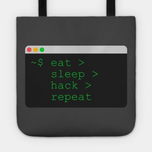 eat sleep hack repeat Tote